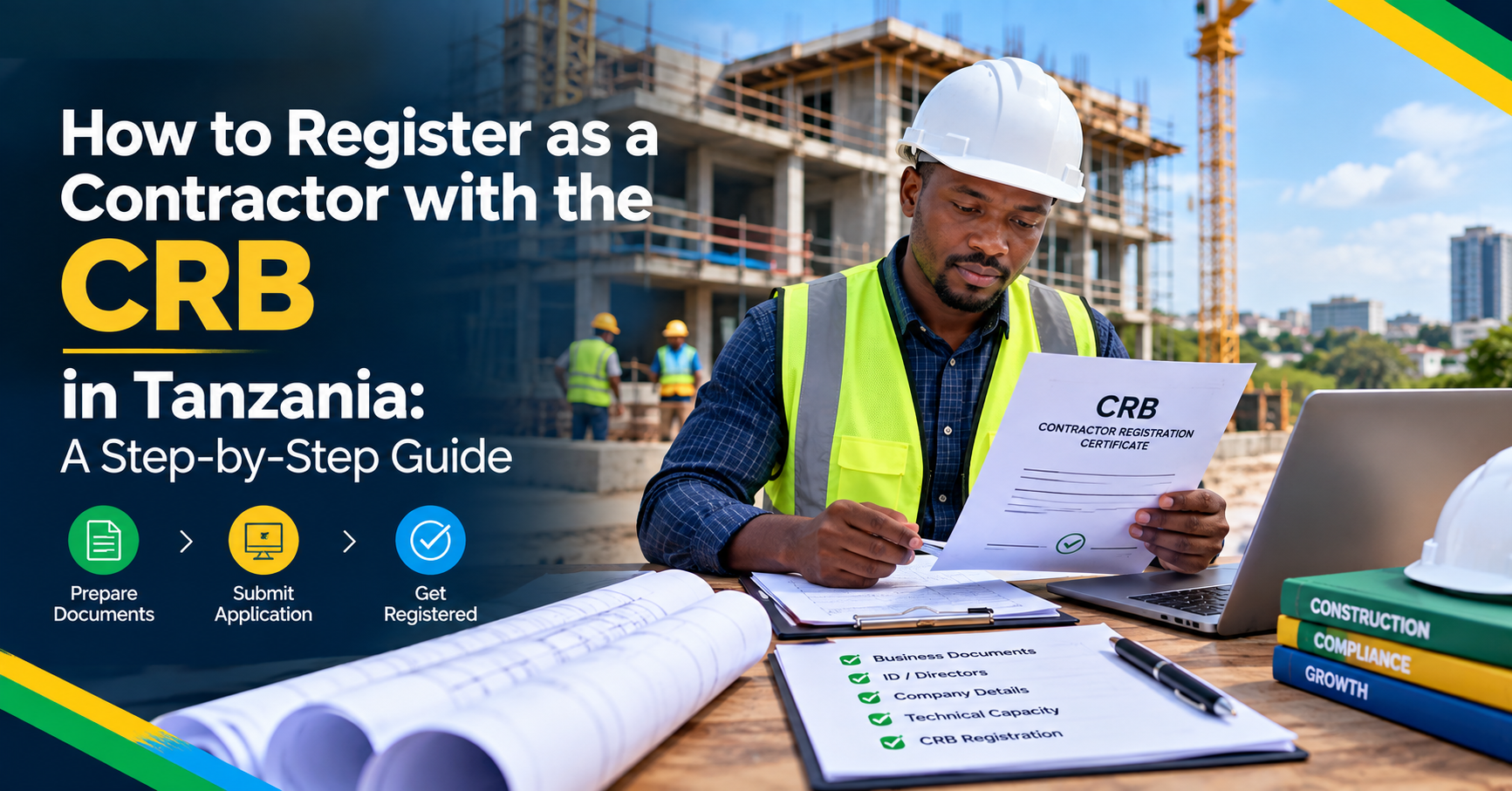 How to Register as a Contractor with the CRB in Tanzania: A Step-by-Step Guide